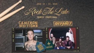 Rock The Lake includes Cameron Whitcome and Default